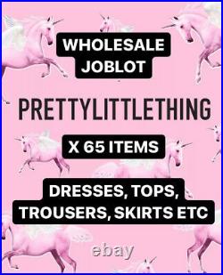 Pretty little thing wholesale joblot x 65 items dresses tops trousers PLT joblot